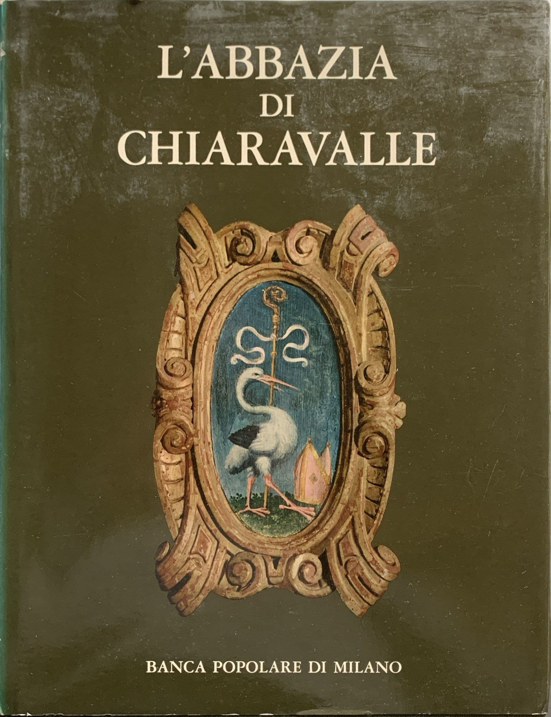 L'abbazia di Chiaravalle