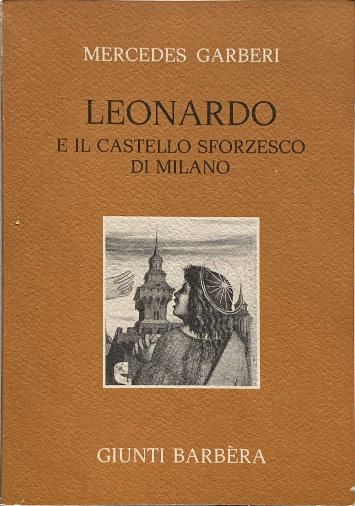 Leonardo e il Castello Sforzesco di Milano