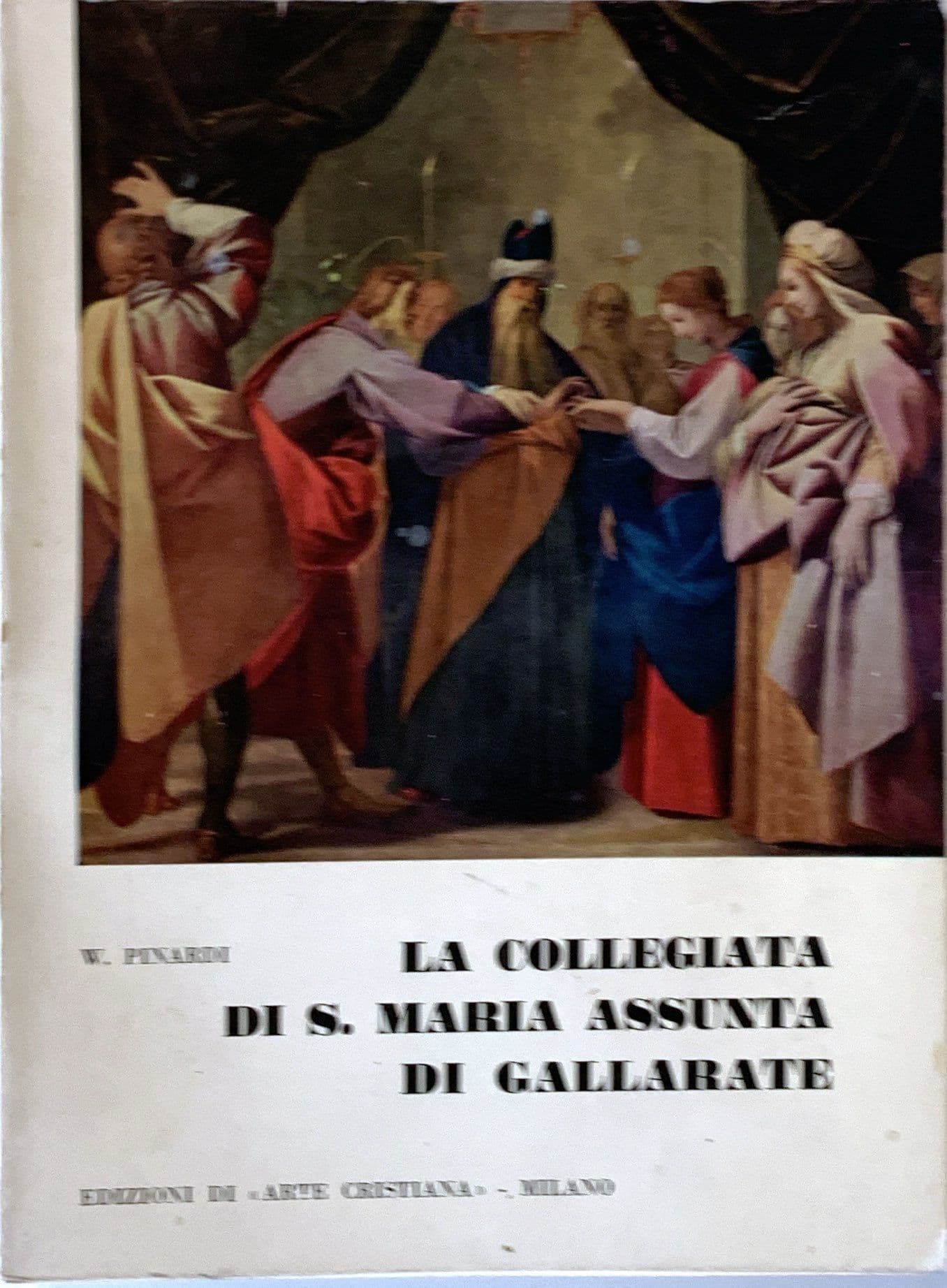 La colleggiata di S. Maria Assunta di Gallarate