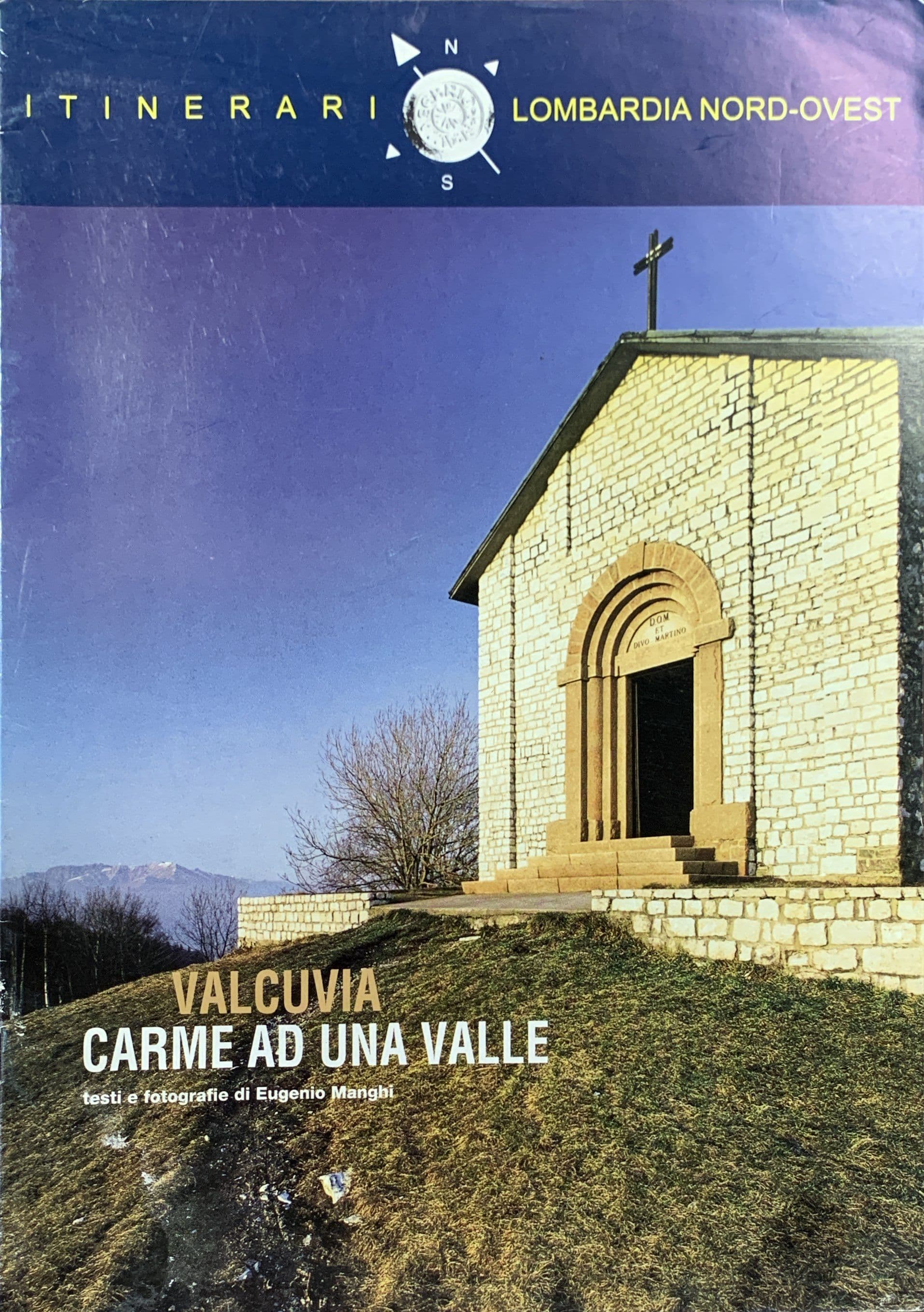 Valcuvia Carme ad una valle