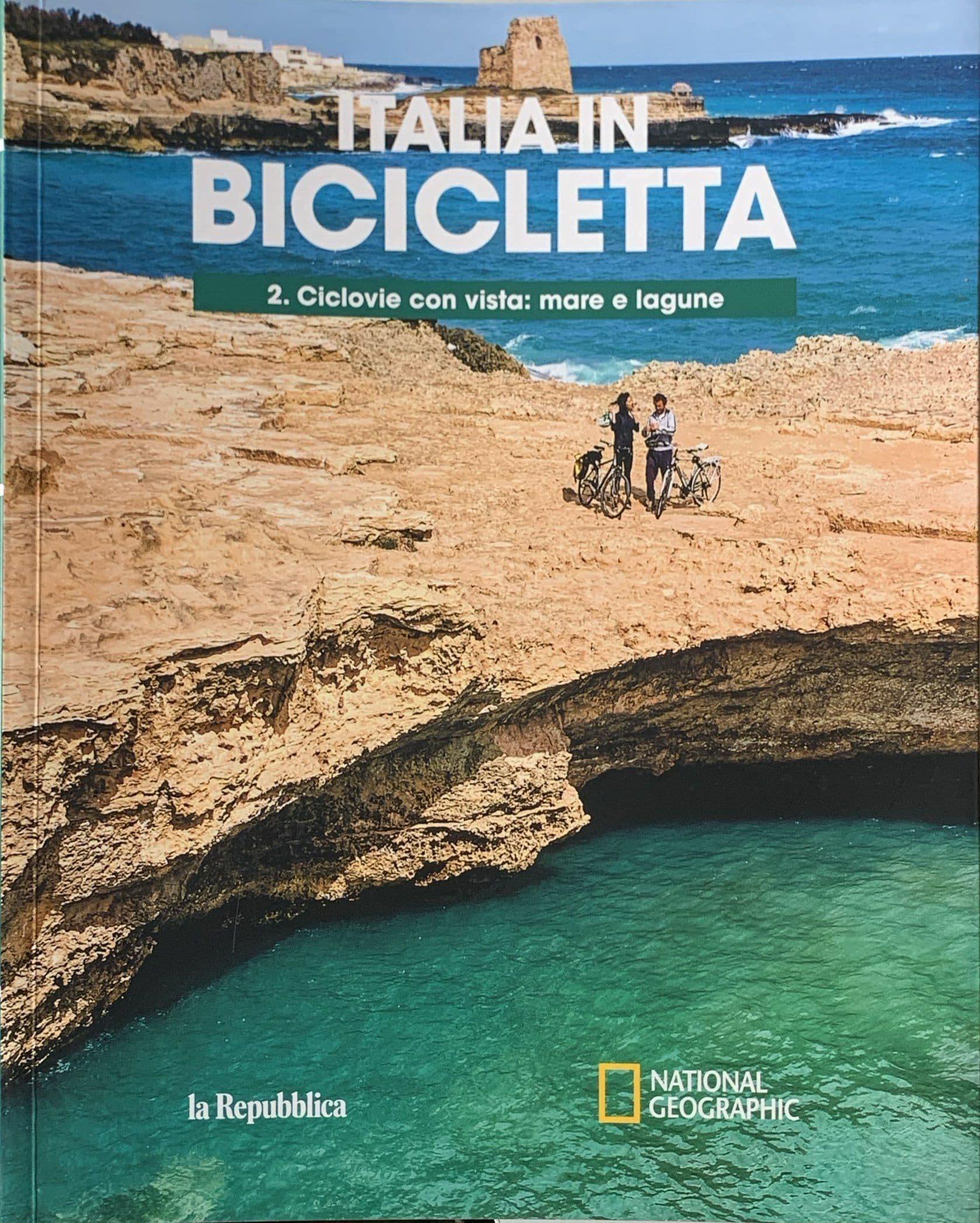 Italia in bicicletta 2 Ciclovie con vista: mare e lagune