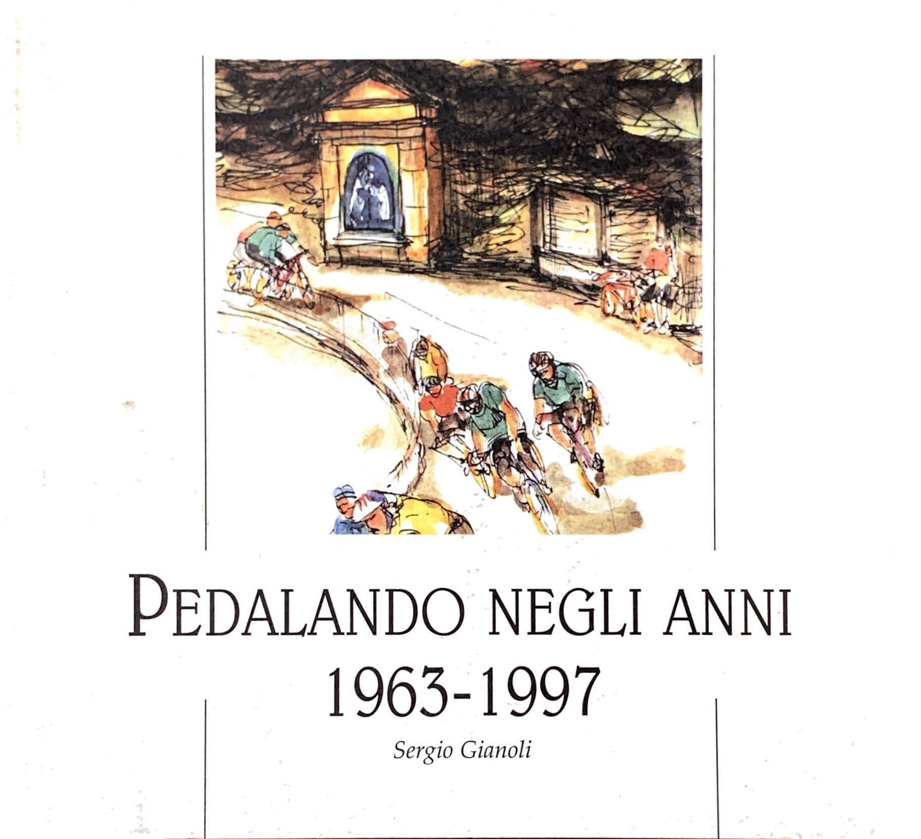 Pedalando negli anni 1963-1997
