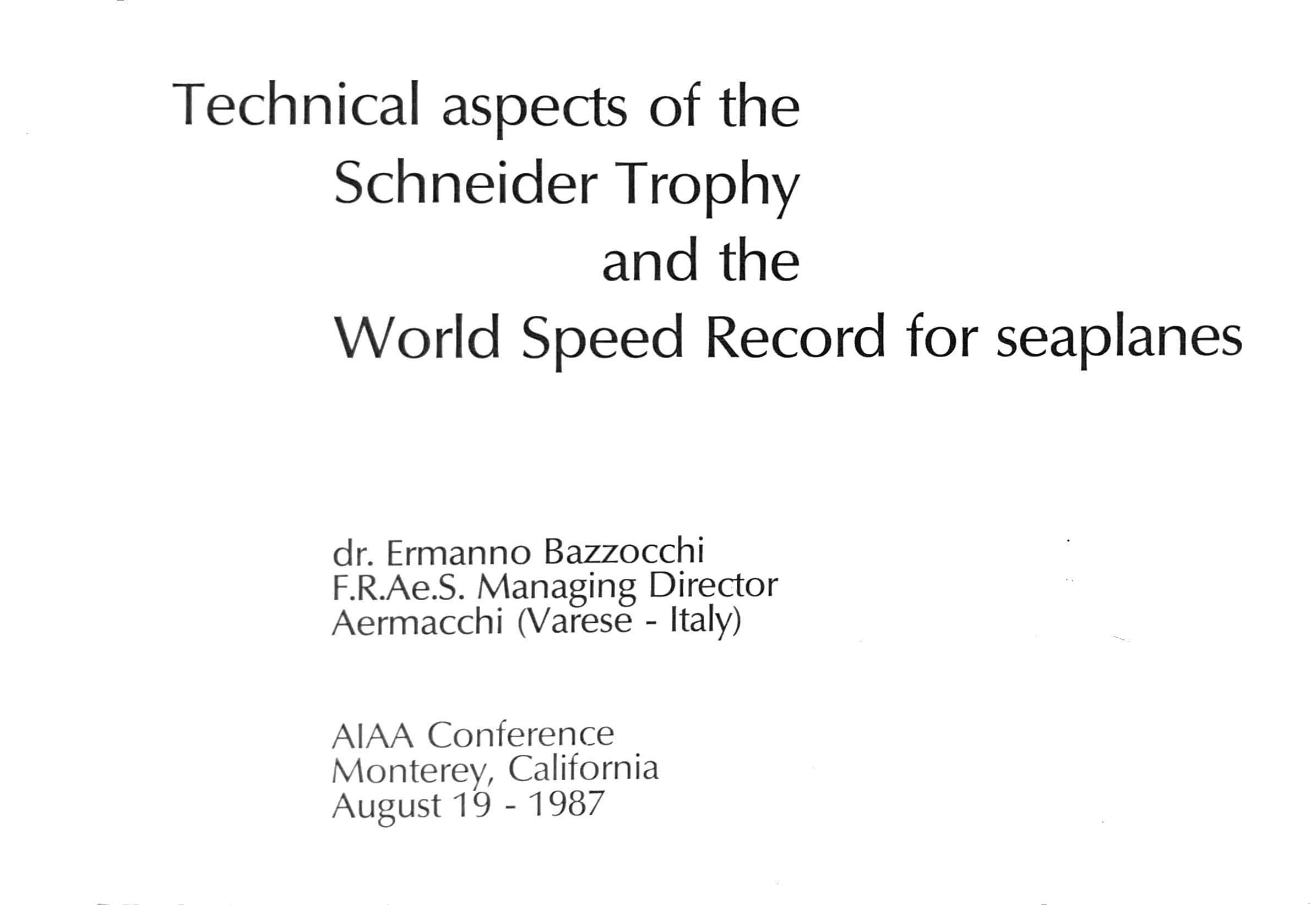 Technical aspects of the Schneider Trophy and the World Speed Record for seaplanes