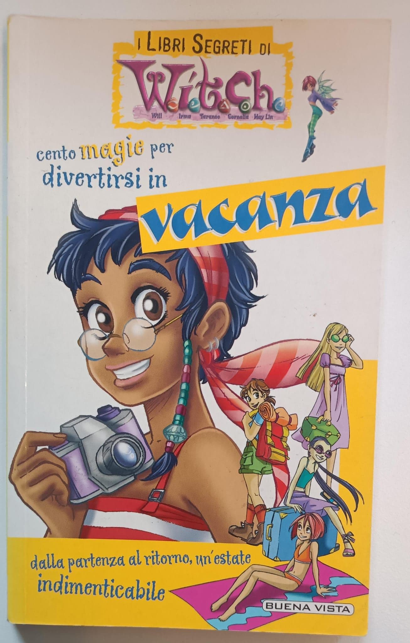 Cento magie per divertirsi in vacanza